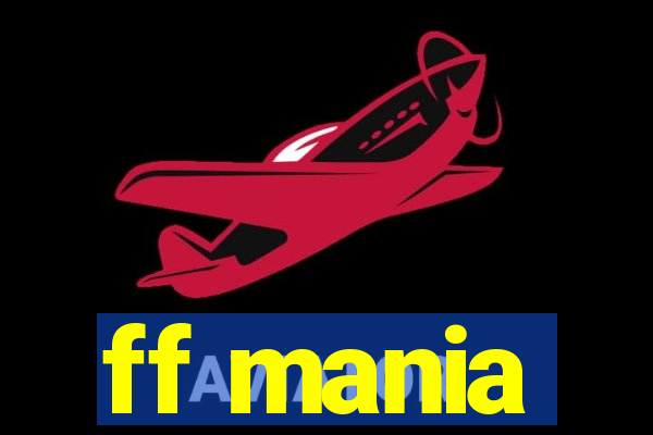 ff mania